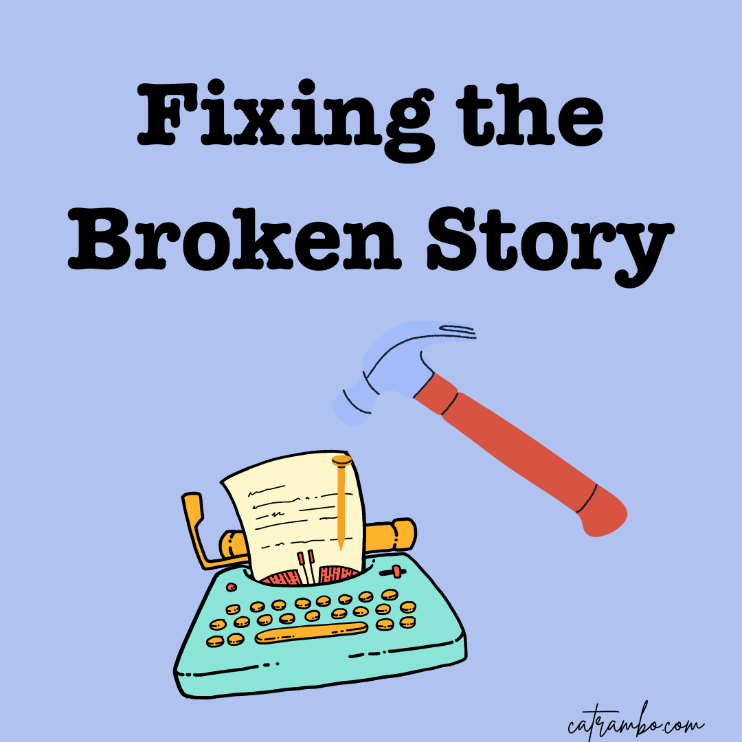 The words "Fixing the Broken Story: and a hammer about to hit a typewriter.